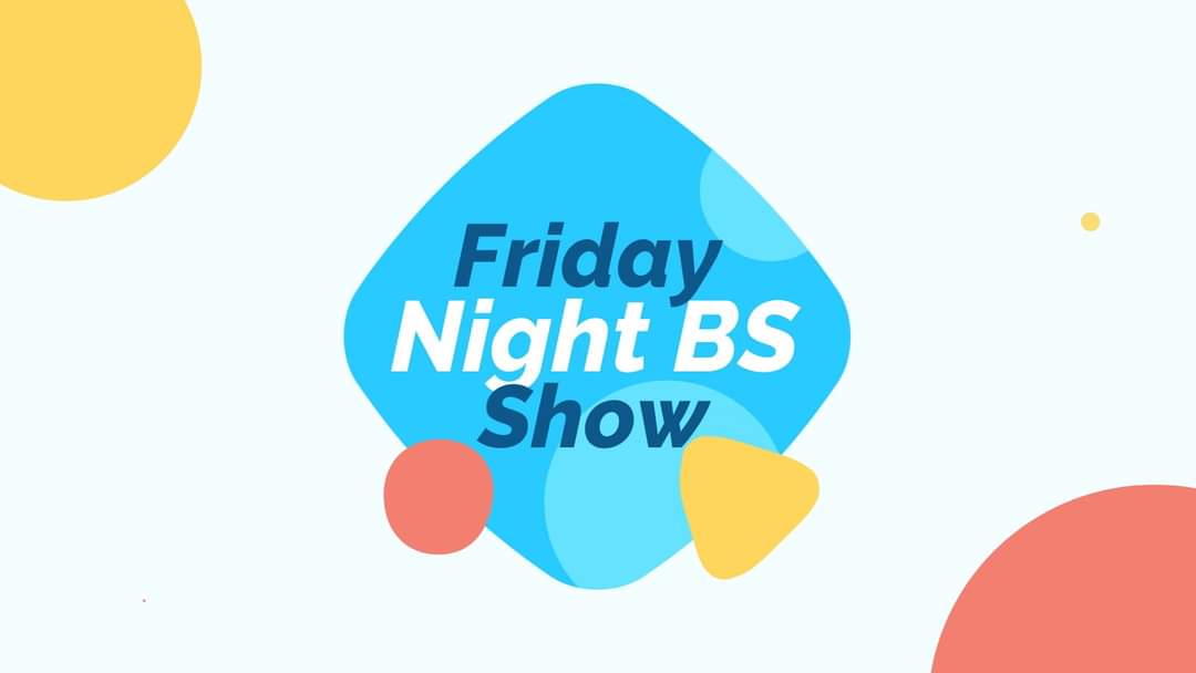 Friday Night BS Show Merch